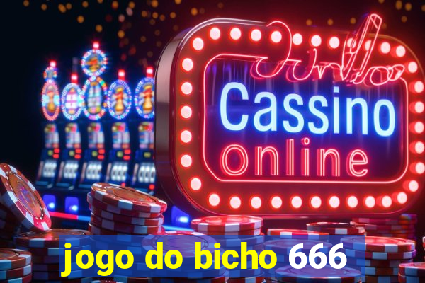jogo do bicho 666